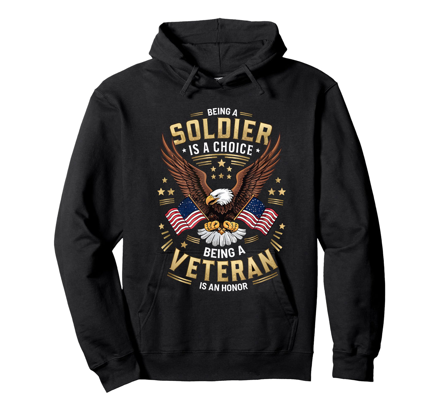 Being a Soldier is a Choice, Being a Veteran is an Honor T-Shirt