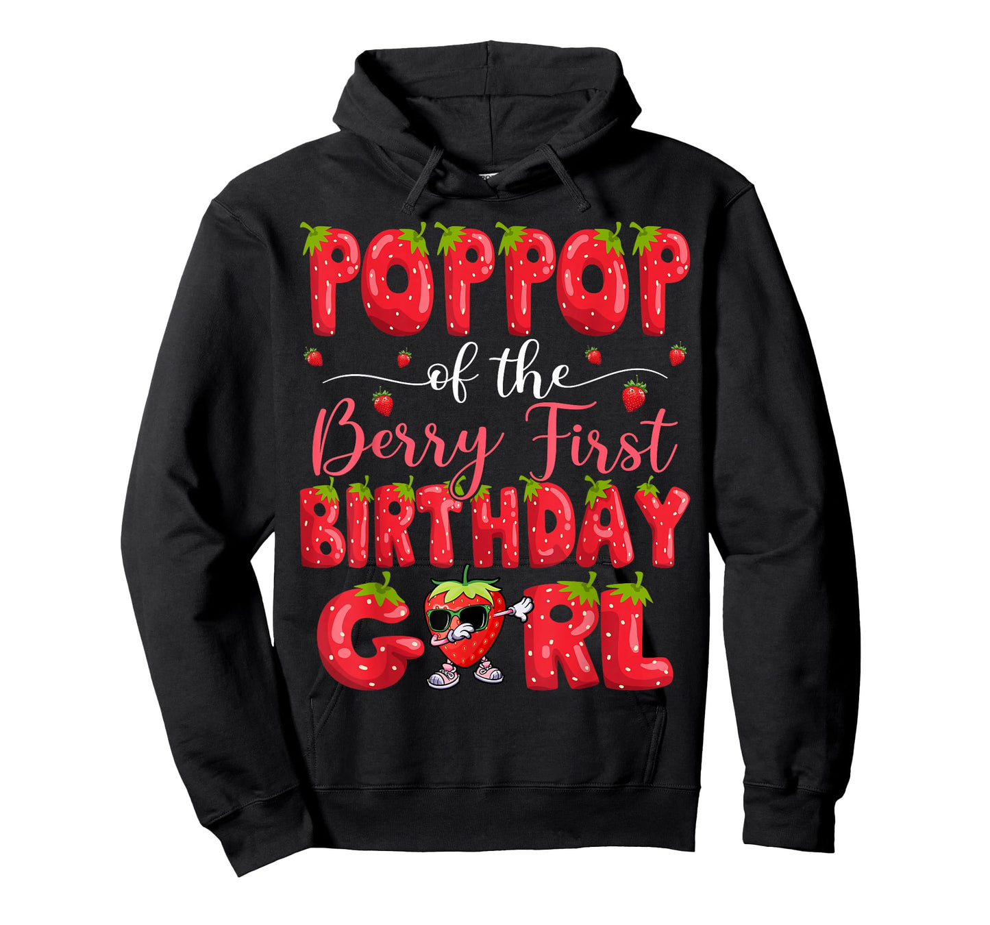 PopPop Of The Berry First Birthday Girl Strawberry Dabbing T-Shirt