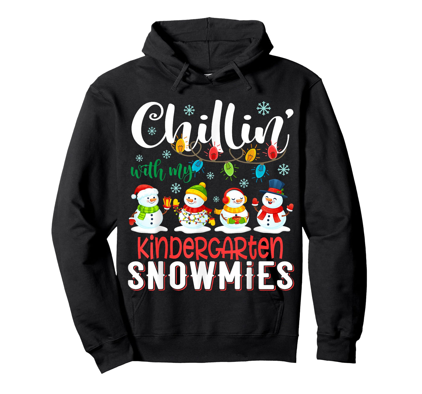 Chillin With My Kindergarten Snowmies Christmas Teacher T-Shirt