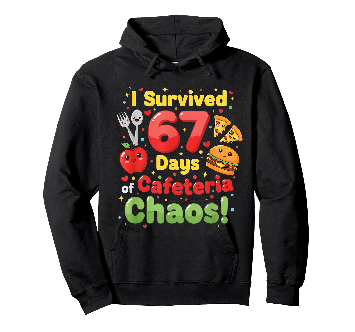I Survived 67 Days of Cafeteria Chaos 6 7 Meme Lunch Lady T-Shirt
