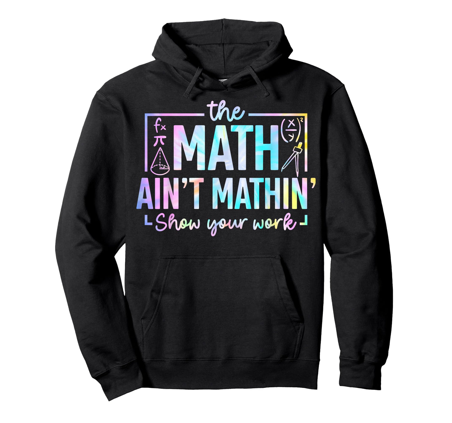 The Math Ain't Mathin Funny Math Teacher T-Shirt