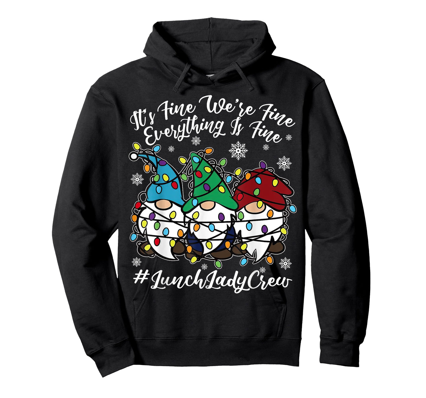 Cute Gnomes Everything Is Fine Christmas Lunch Lady Crew T-Shirt