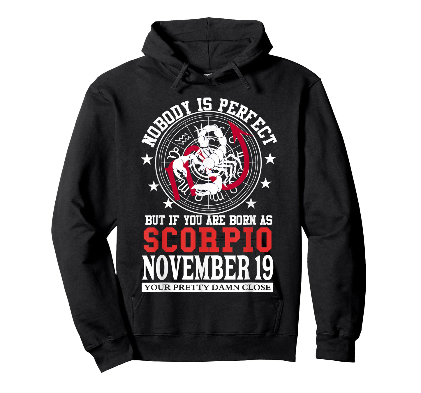Scorpio November 19 Zodiac Astrology Star Horoscope Sign T-Shirt