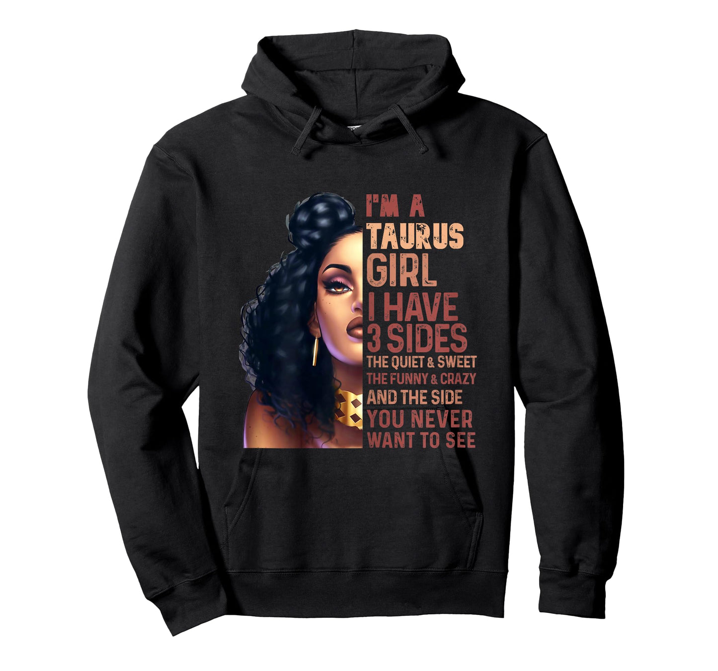 I Have 3 Side Taurus Girl Cool Zodiac Astrology Star Sign T-Shirt