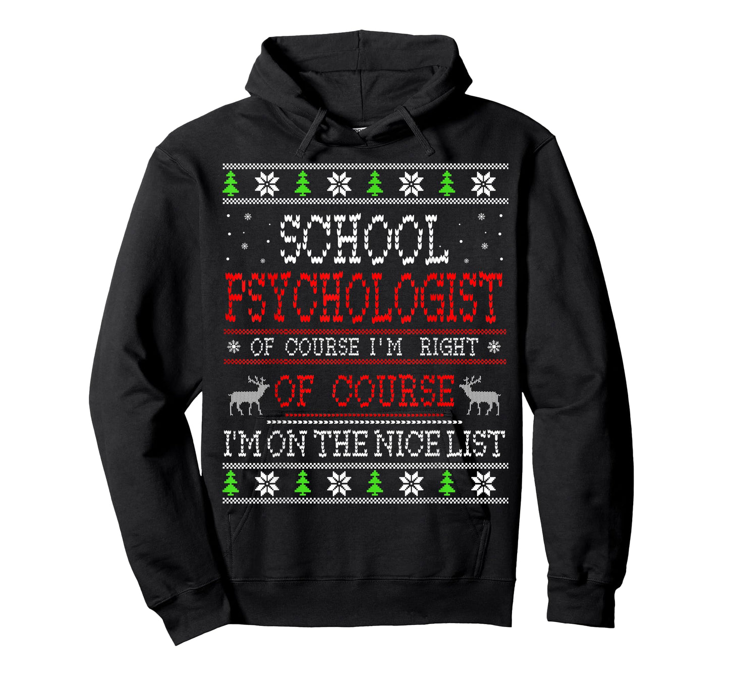 School Psychologist On The Nice List Ugly Christmas T-Shirt