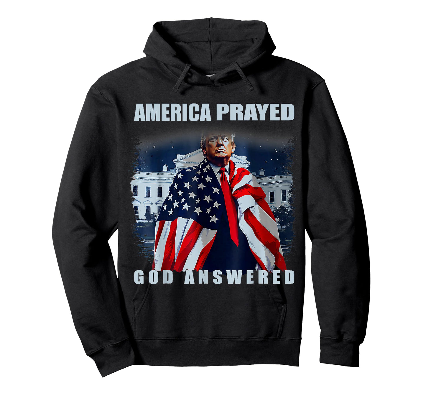 Trump America Prayed God Answered T-Shirt