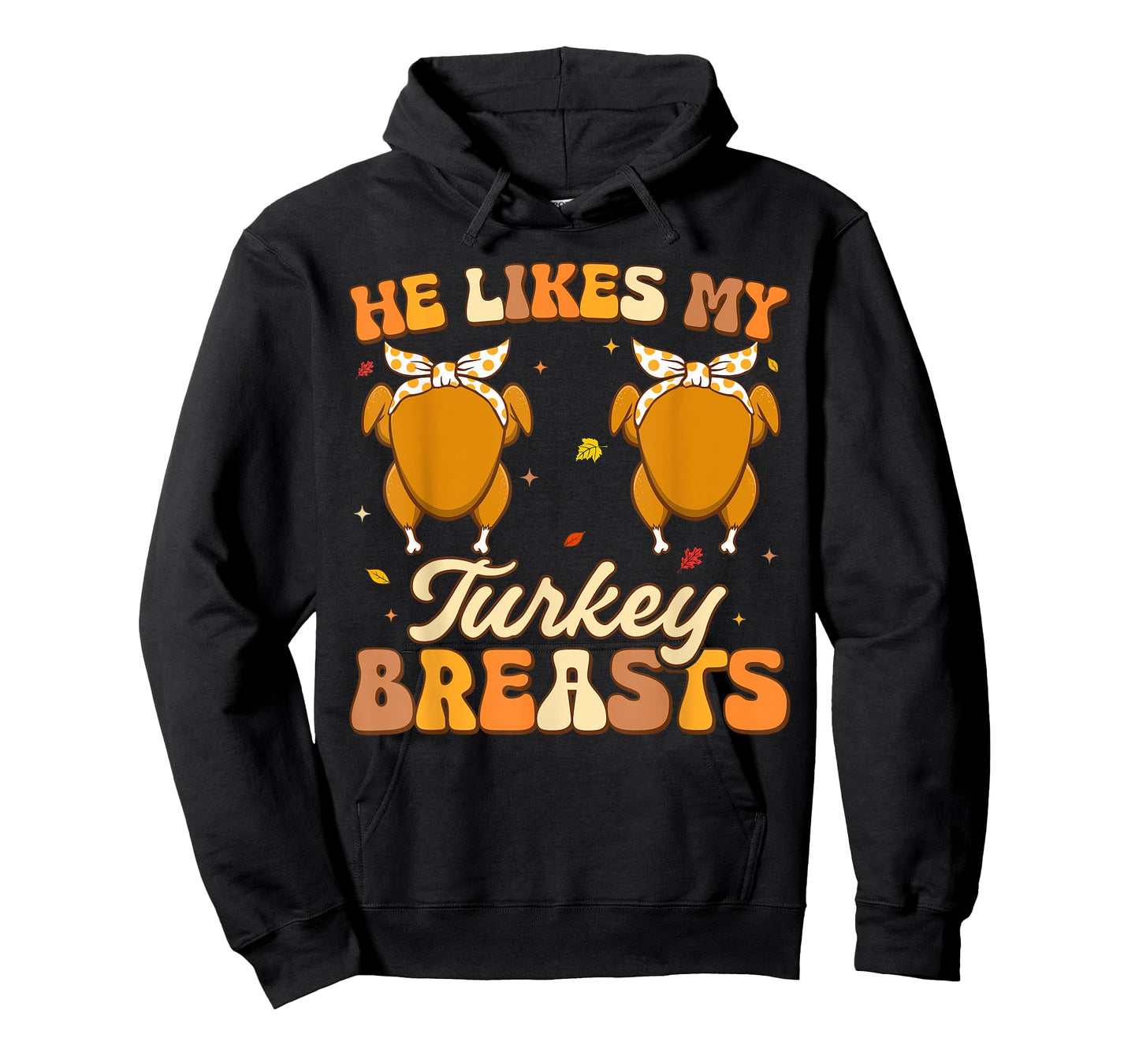 He Likes My Turkey Breasts Couple Matching Thanksgving Women T-Shirt