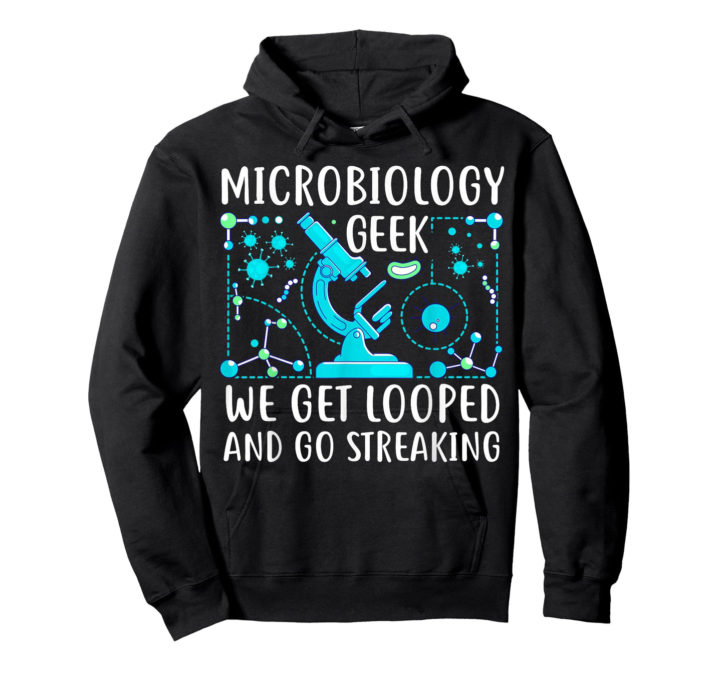 Funny Microbiology Teacher College Bacteria - We Get Looped T-Shirt