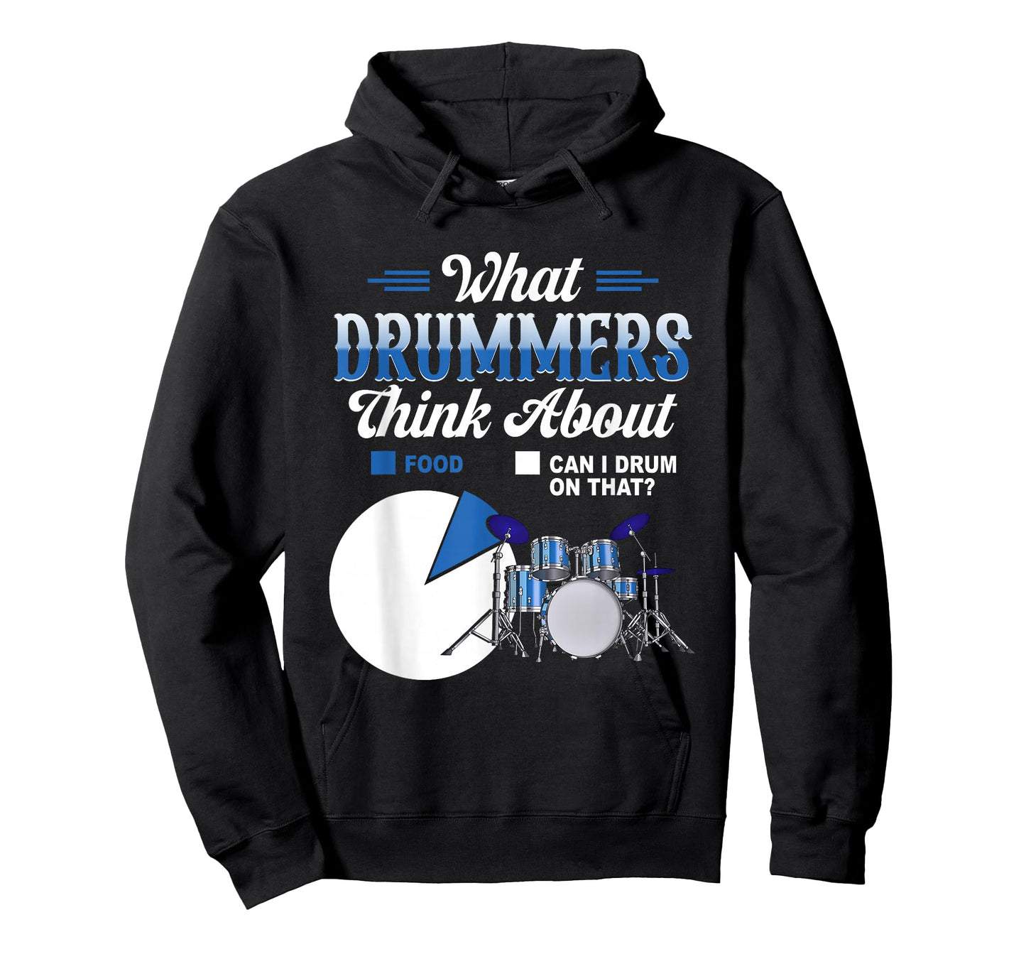 What Drummers Think About Drum Drumming Music Humor Saying T-Shirt