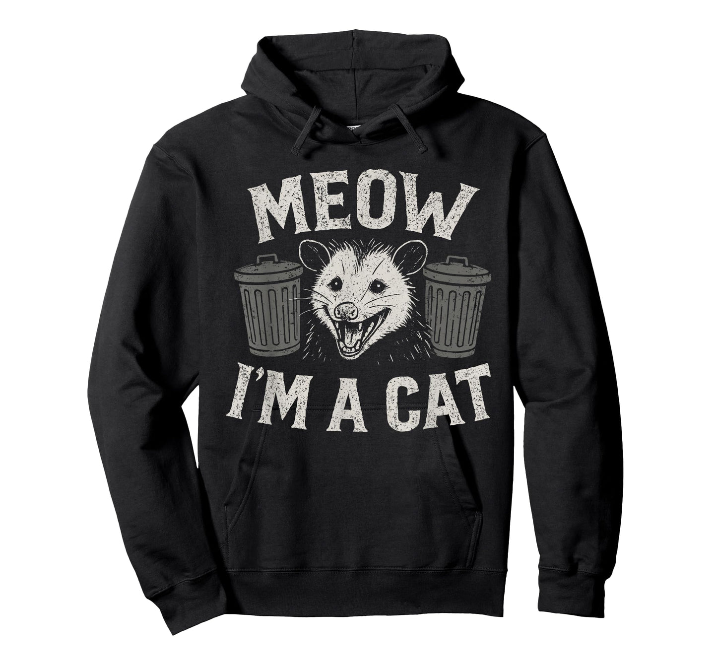 Meow I'm A Cat - Funny Possum Humor Opossum Lover T-Shirt