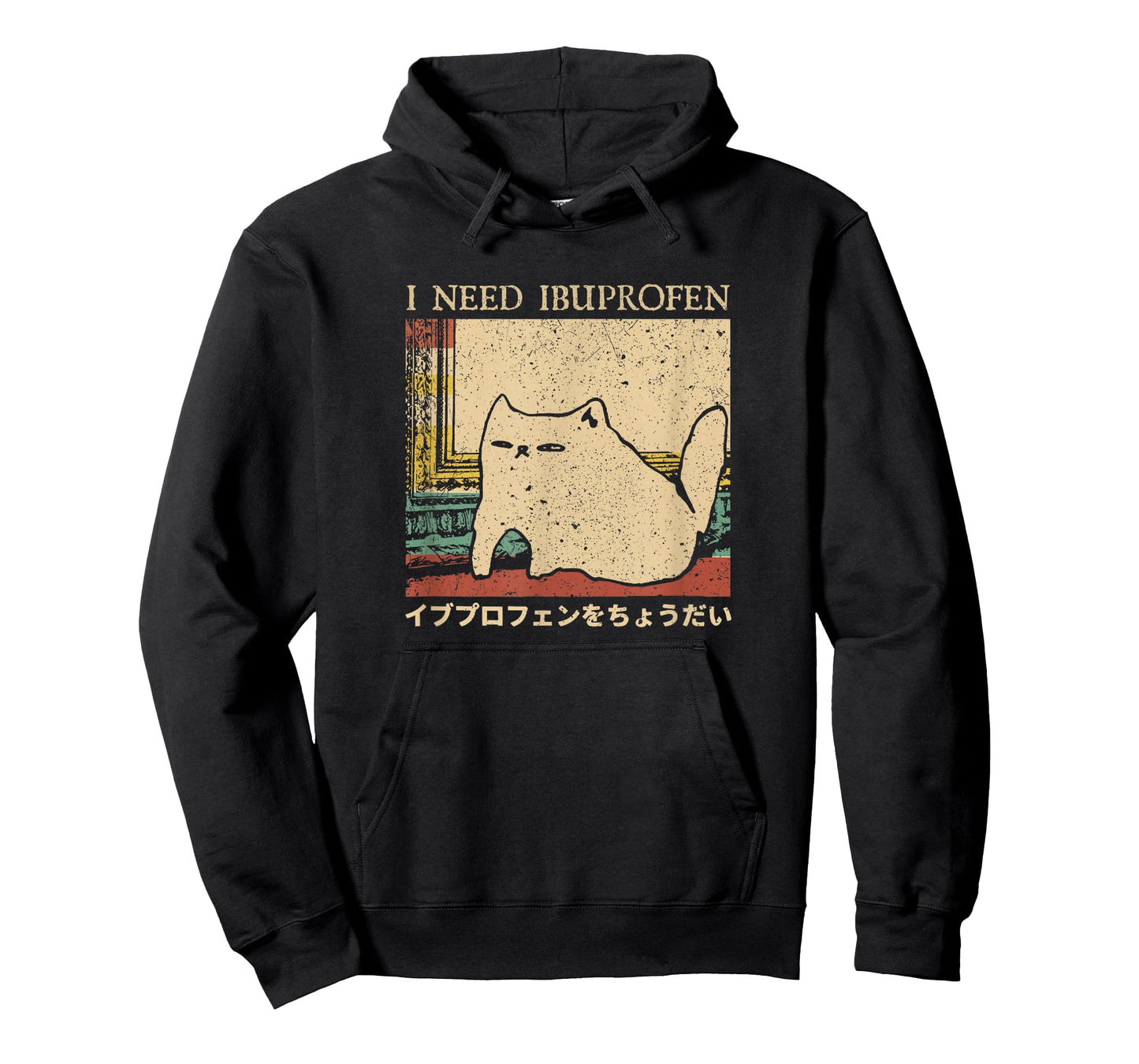 I Need Ibuprofen Funny Cat Meme Japanese Men Women T-Shirt
