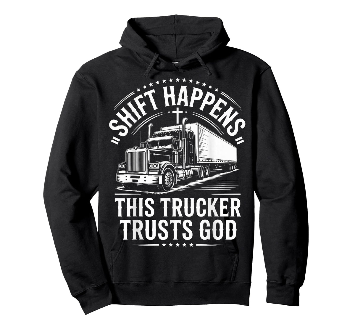 Shift Trucker Trusts God Trucking Jesus Christian Trucker T-Shirt