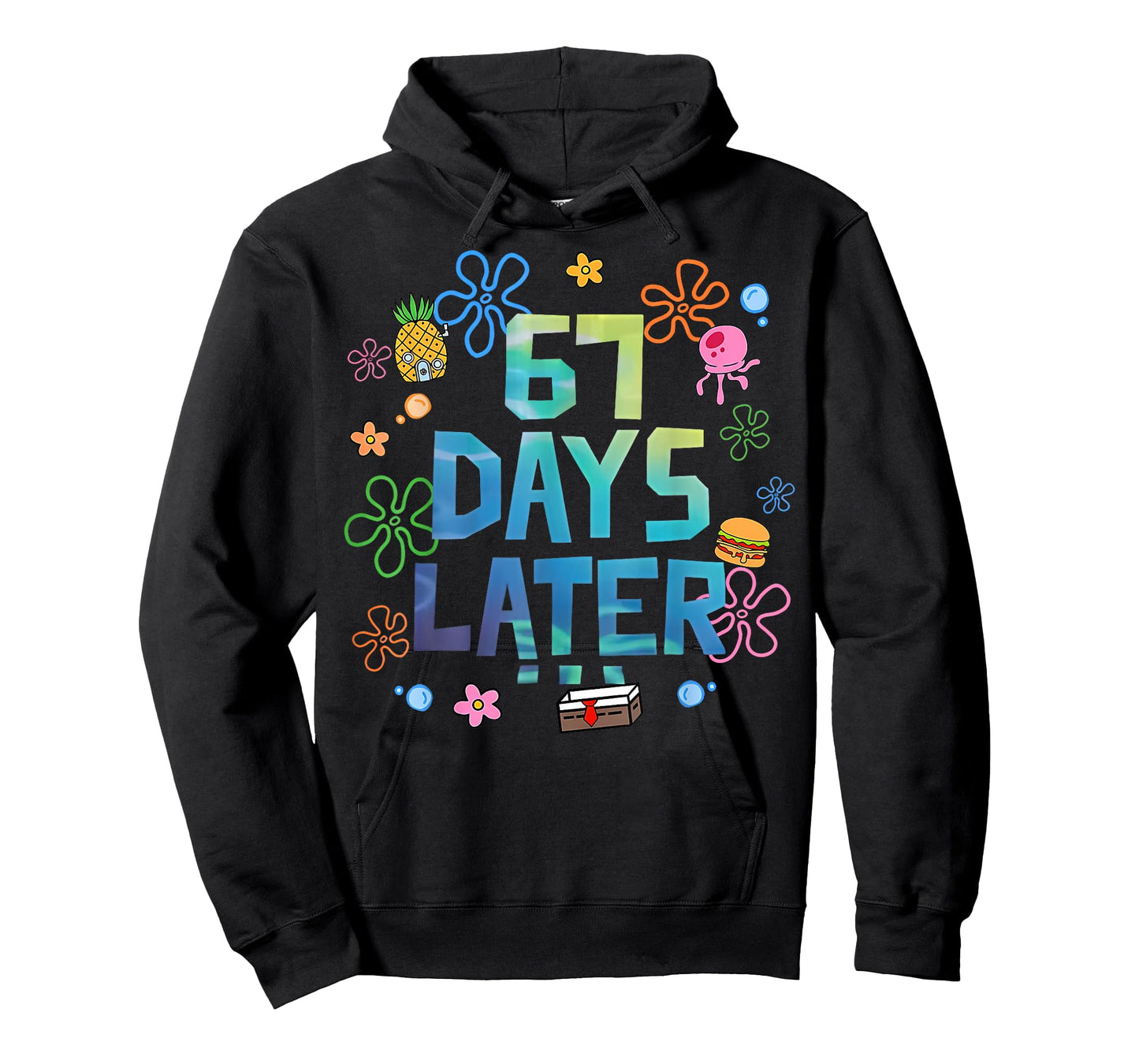 67 Days Later 67th Day of School 67 Meme Teacher Student T-Shirt