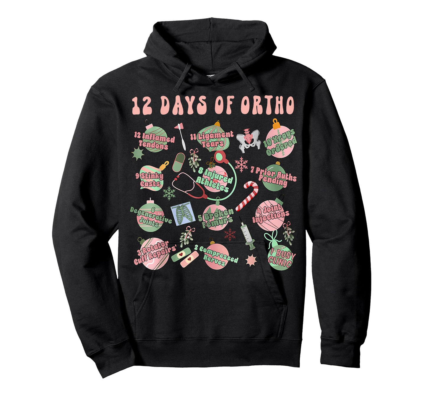 Christmas Orthopedic 12 Days of Ortho Ortho Nurse Group Team T-Shirt