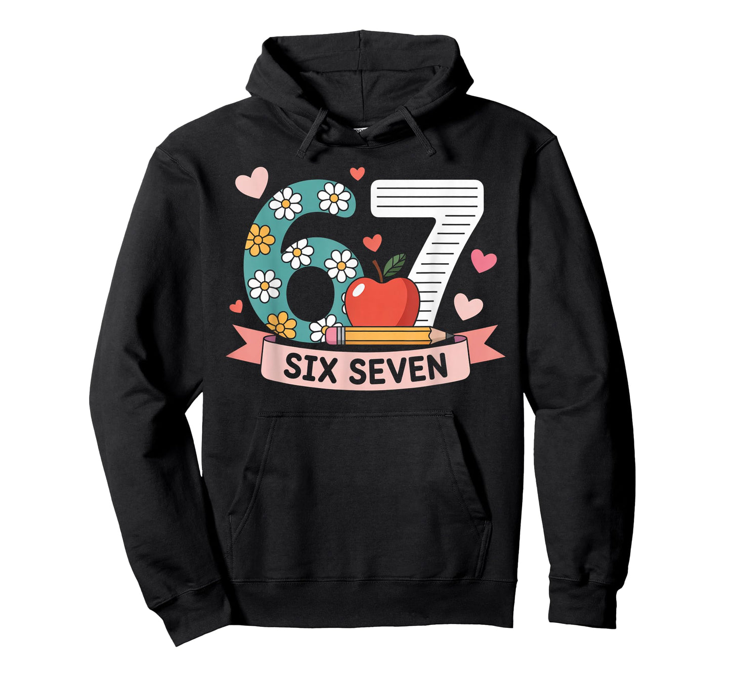 67 Shirt for Teachers 67 Women Six Seven 6 7 Teacher 67 Days T-Shirt