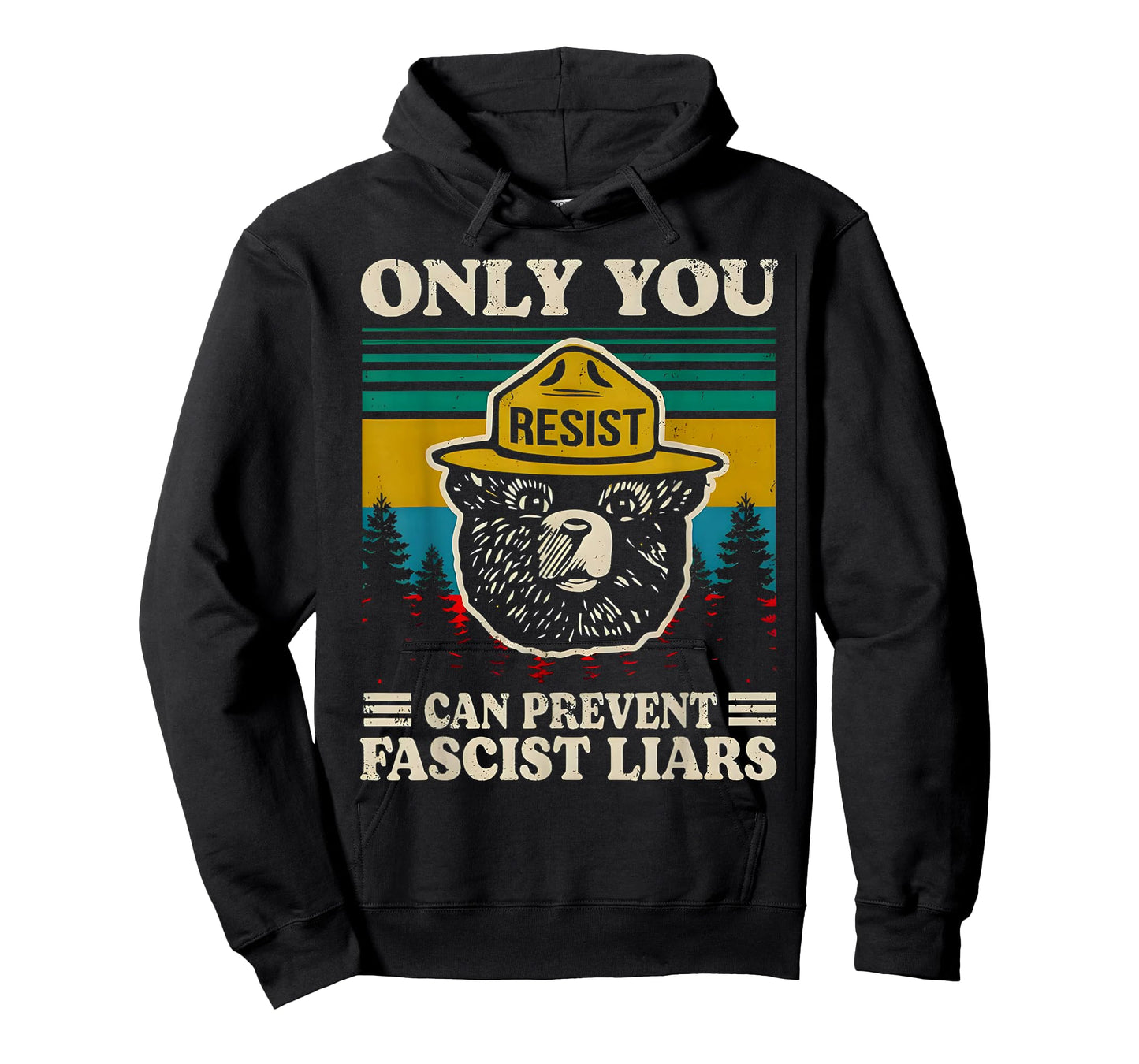 Only You Resist can Prevent Fascist Liars T-Shirt
