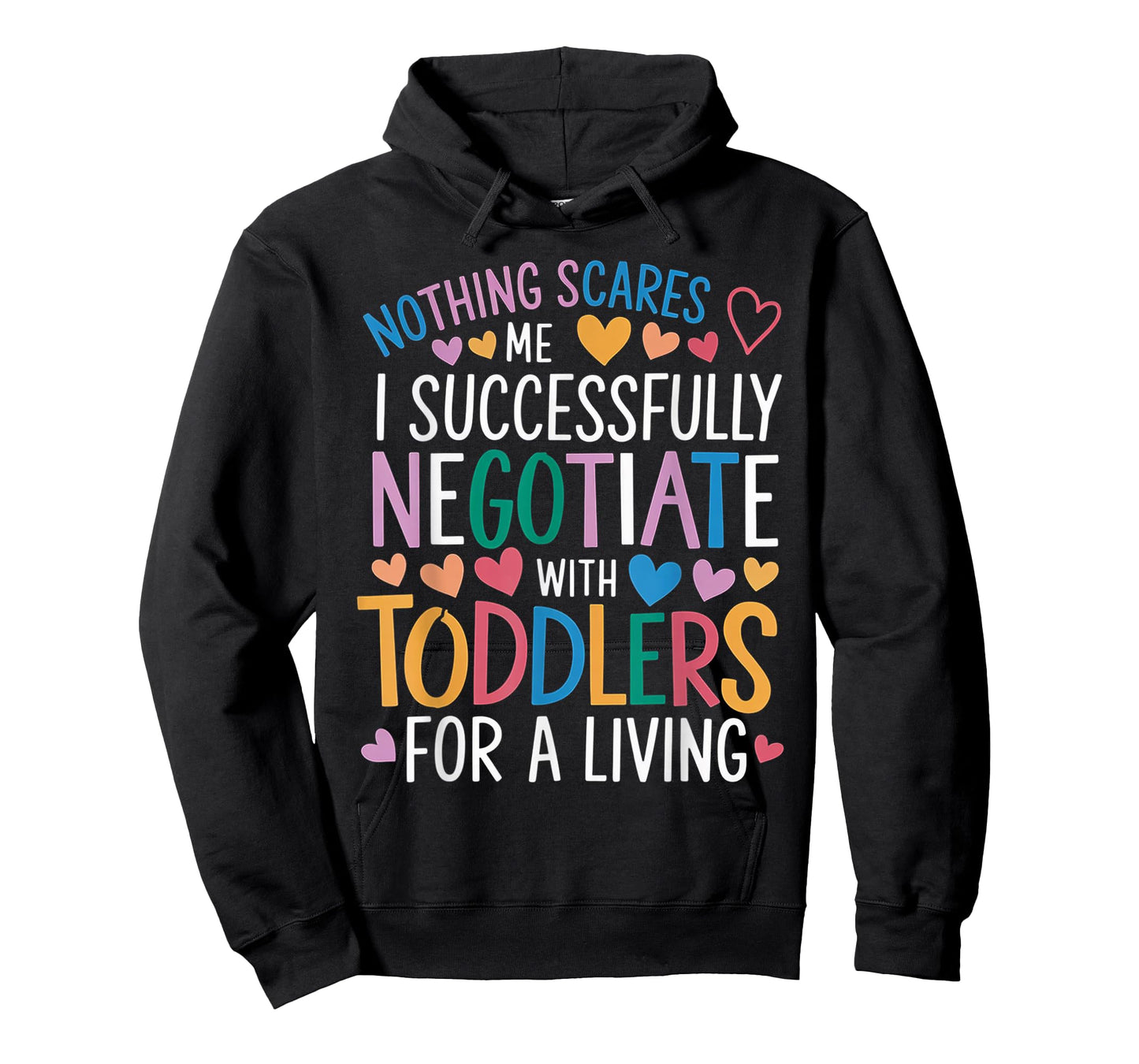 Childcare Teacher Negotiate with Toddlers Daycare Provider T-Shirt