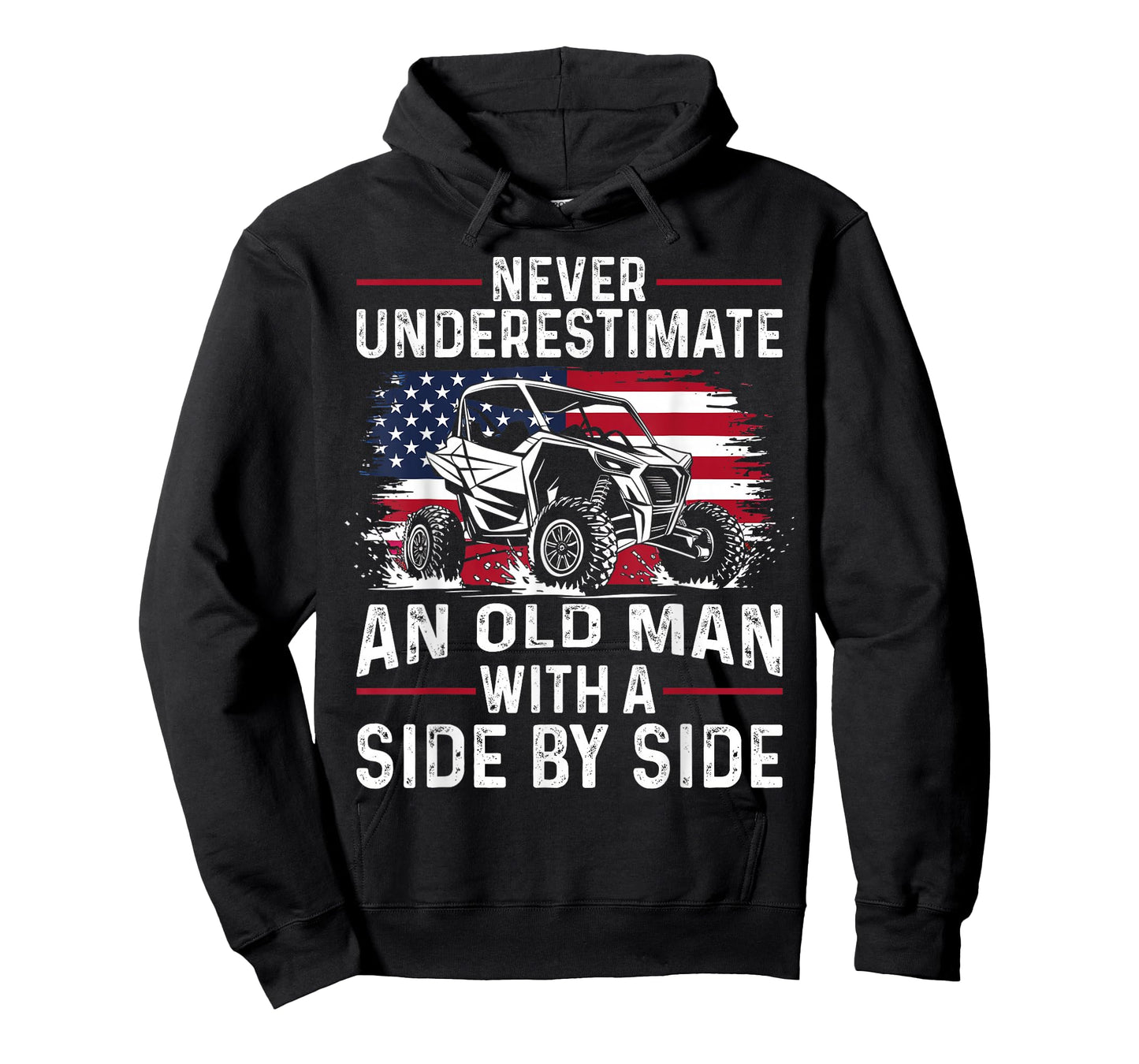 Never Underestimate An Old Man With A Side By Side UTV T-Shirt