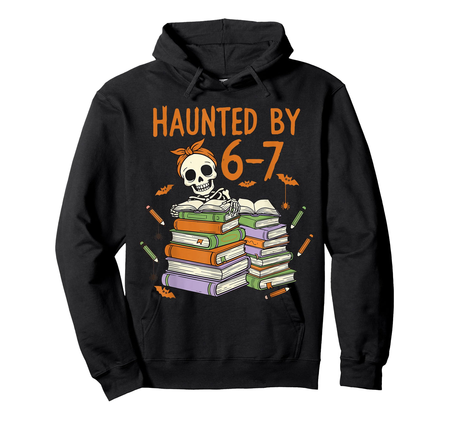 Haunted by 6-7 Funny Teacher Halloween Skeleton T-Shirt