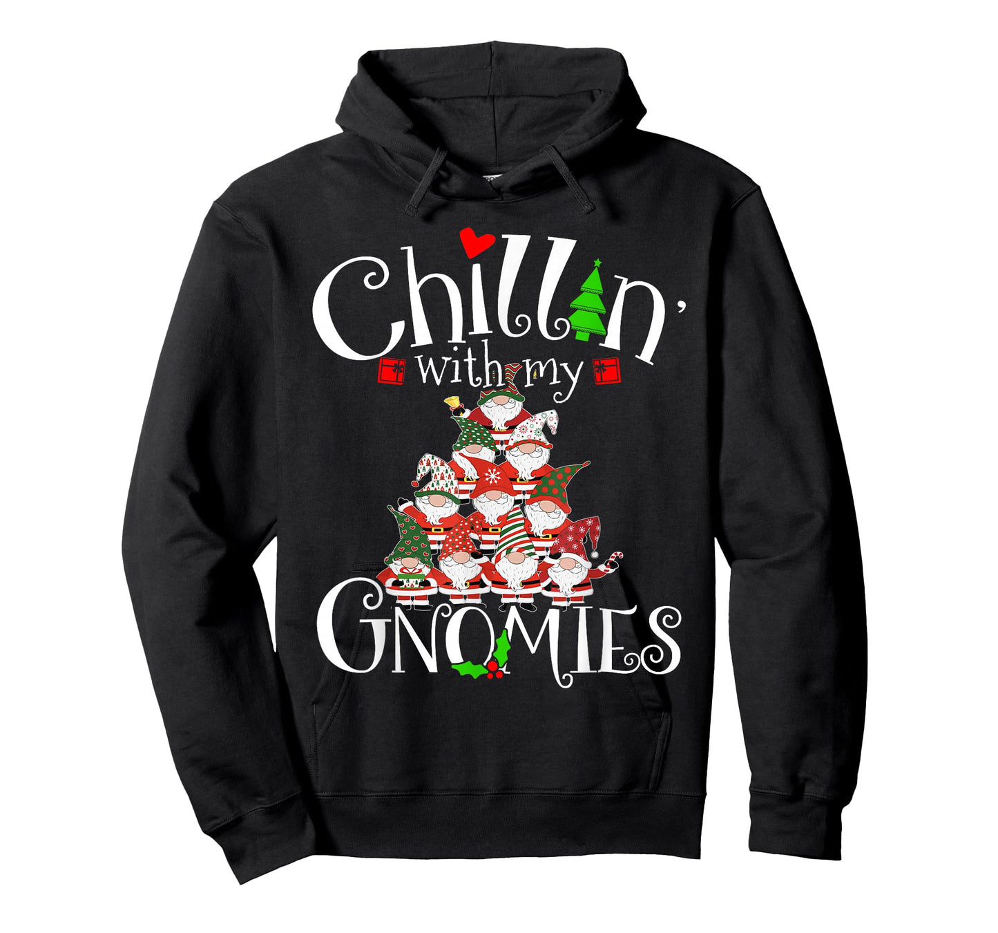 Chillin With My Gnomies, Merry Christmas Tree Gnomes Garden T-Shirt