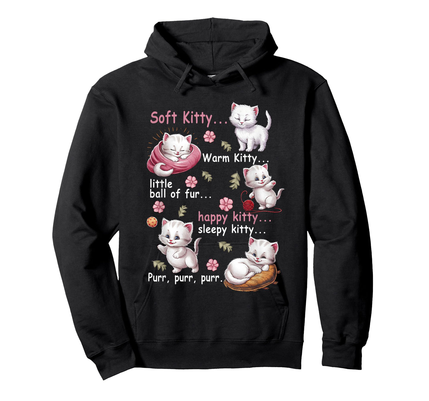 Soft Kitty Warm Kitty Little Ball Fur Happy White Cat Lover T-Shirt