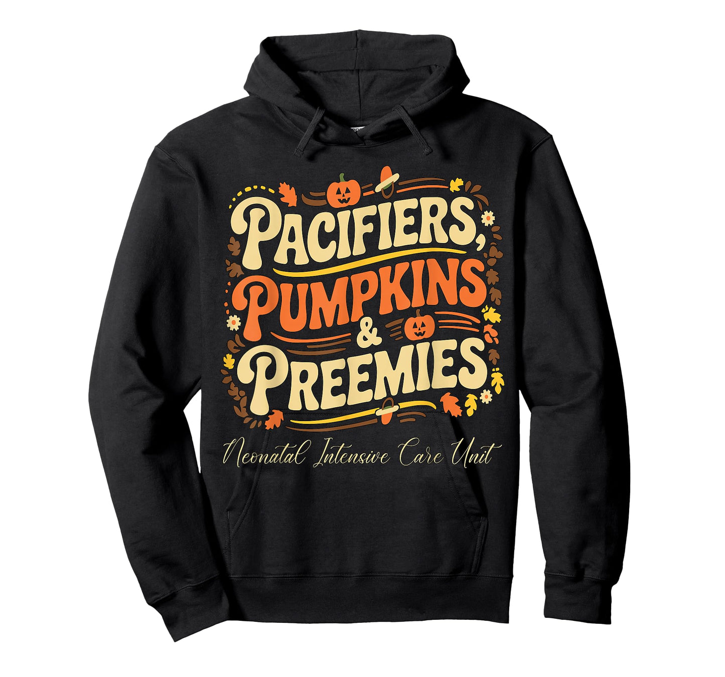 Baby Pacifiers Pumpkins Preemies Thanksgiving NICU Nurse T-Shirt