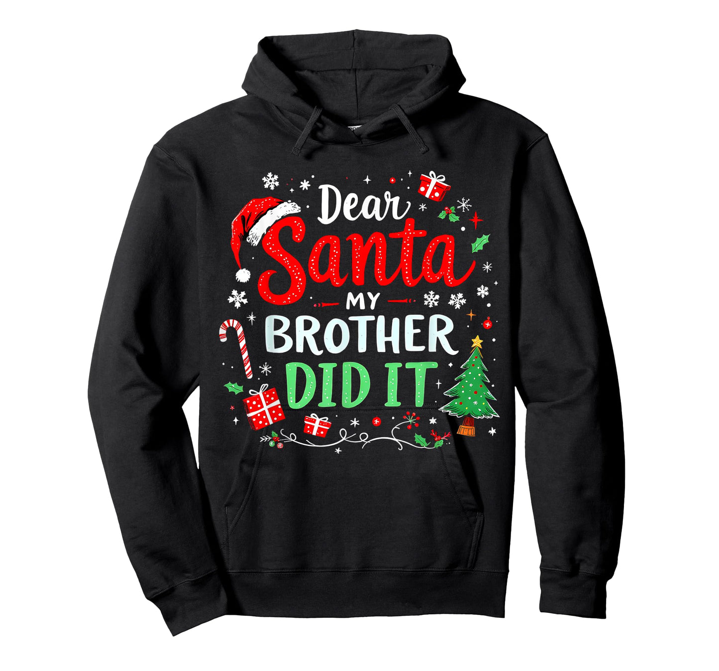 Dear Santa My Brother Did It Funny Christmas Boys Girls Kids T-Shirt