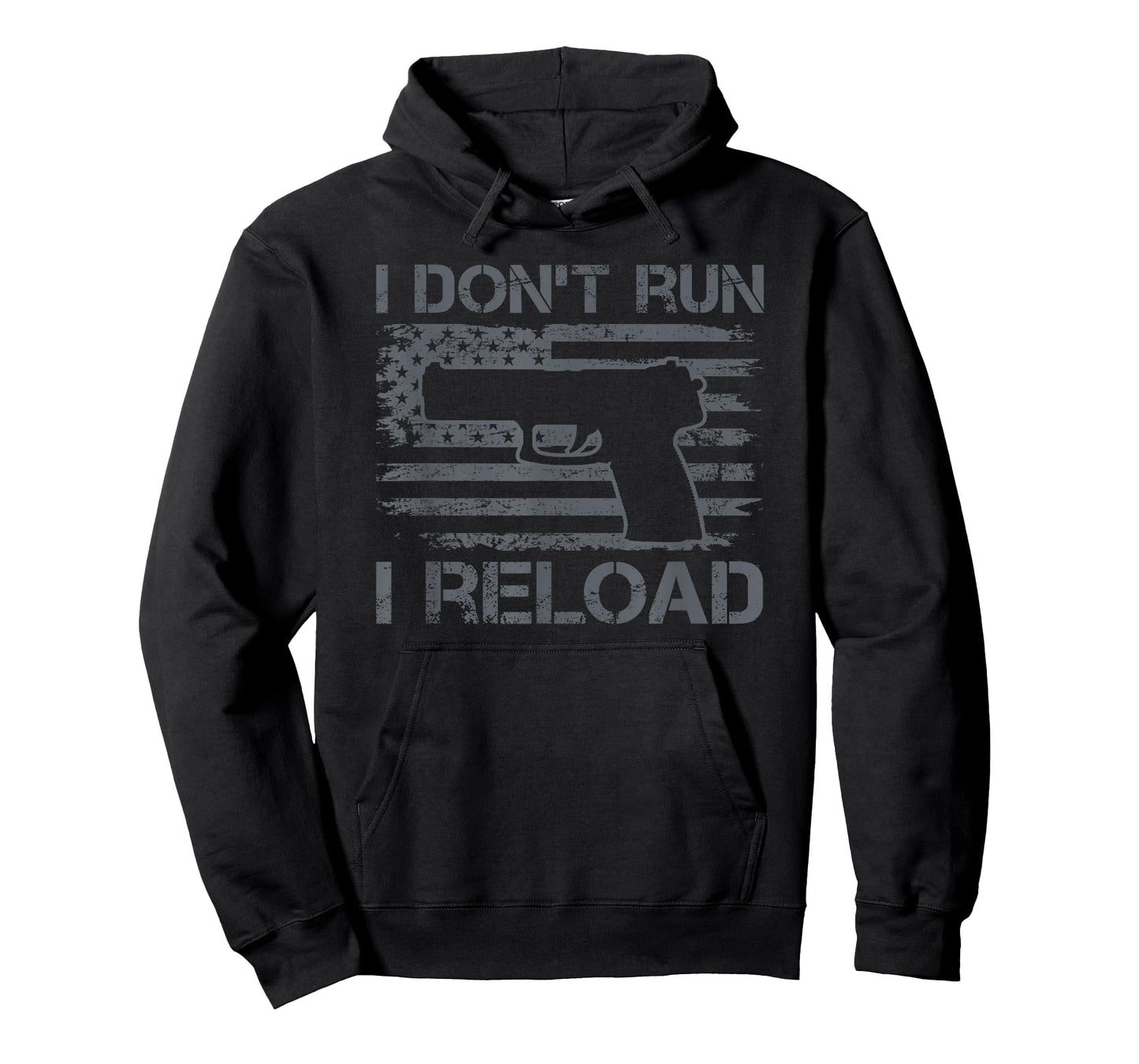 I Don't Run I Reload - Pro Guns USA Flag Pistol Funny Gun T-Shirt