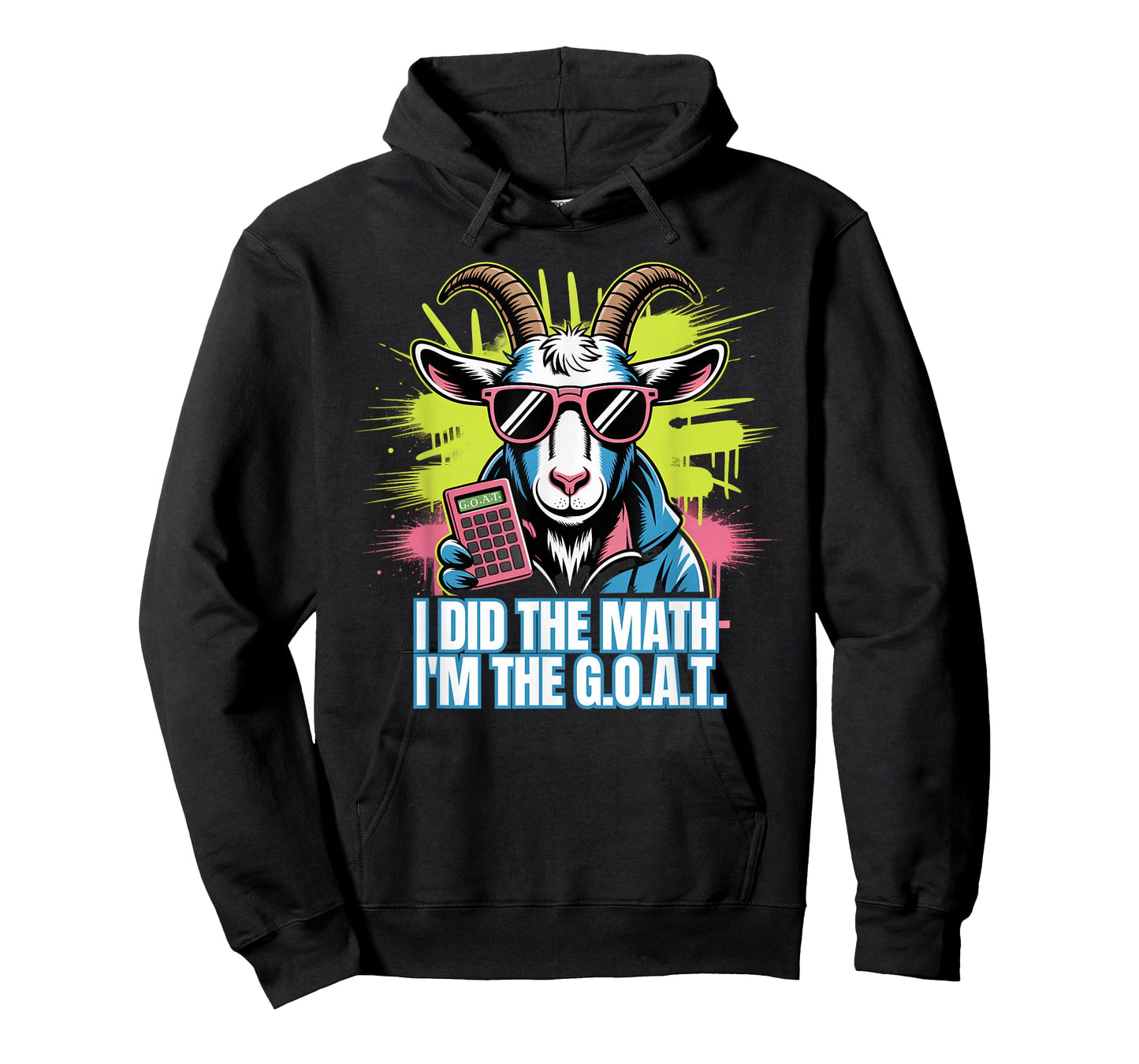 Funny Math I'm The G.O.A.T. Teacher Mathematics Calculator T-Shirt