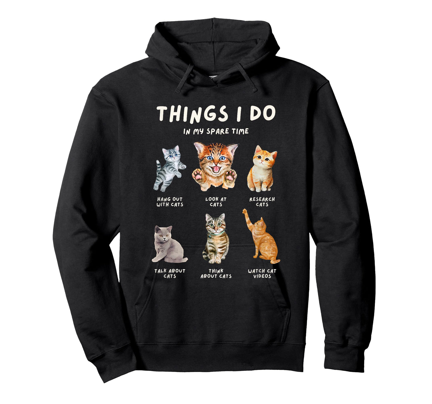 Cats, Things I Do In My Spare Time T-Shirt