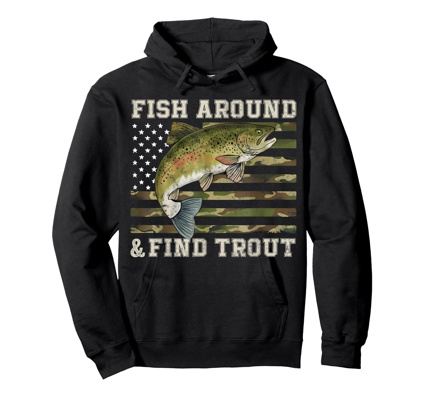 Fish Around and Find Trout American Flag Funny Fisherman T-Shirt