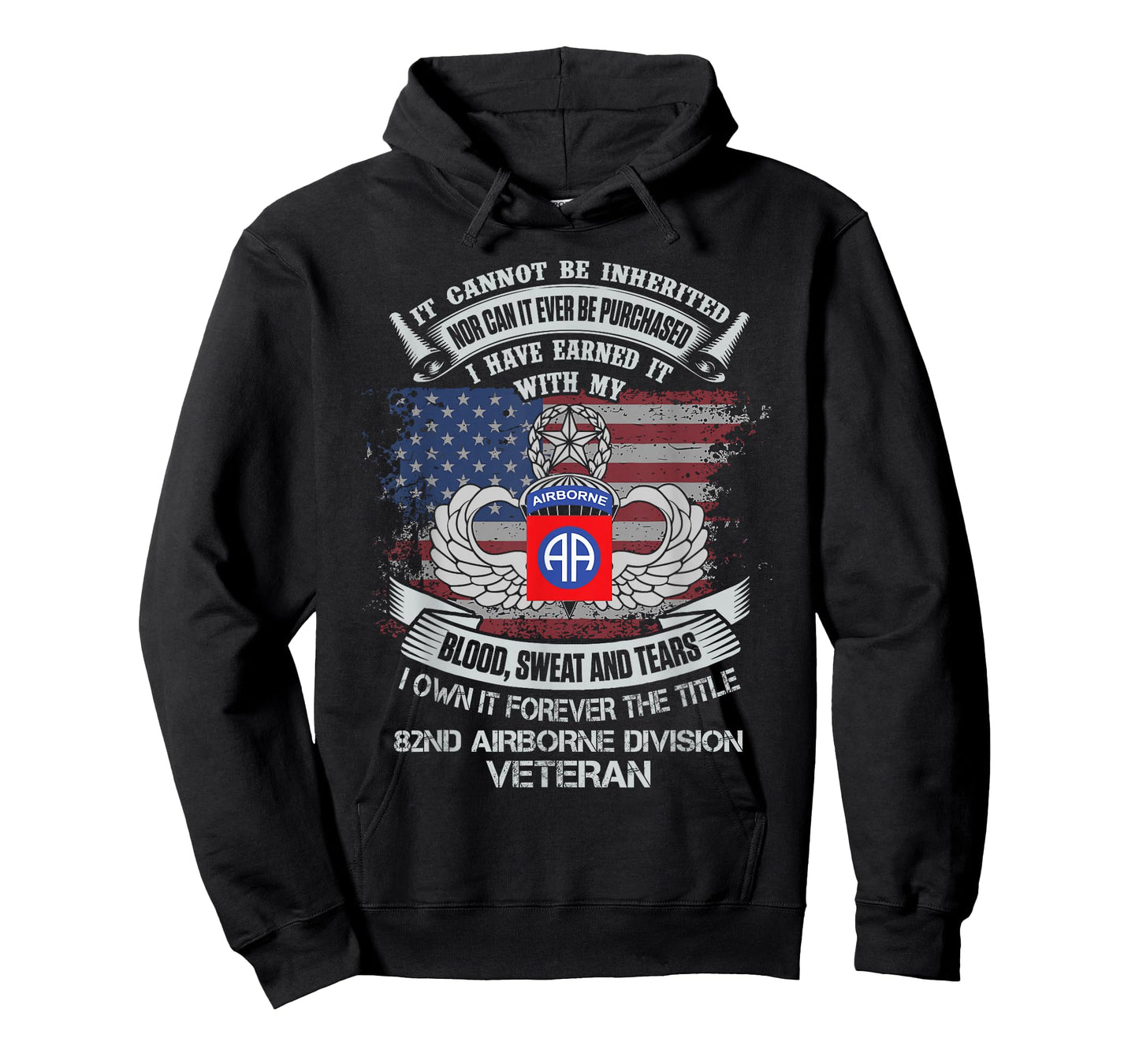 Own Forever The Title 82nd Airborne Division Flag American T-Shirt