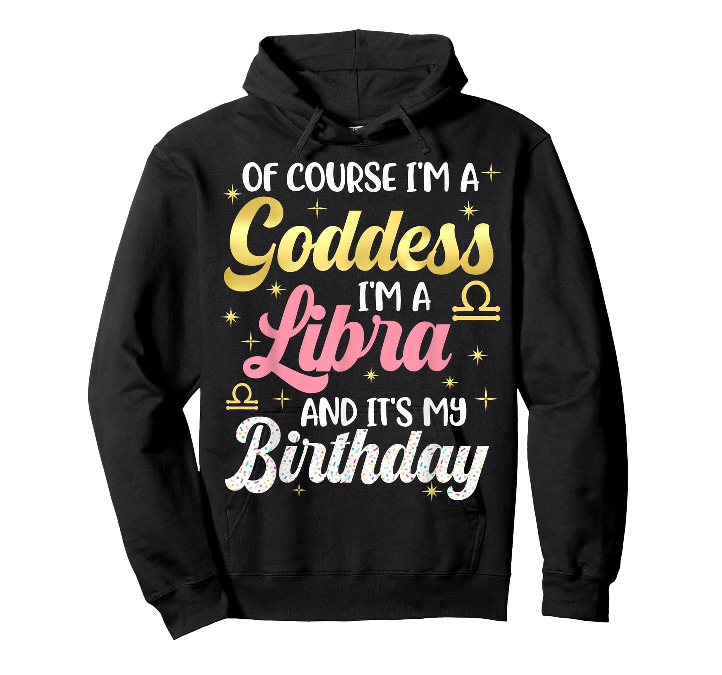 Libra Birthday Libra Women Goddess Queen Its My Birthday T-Shirt