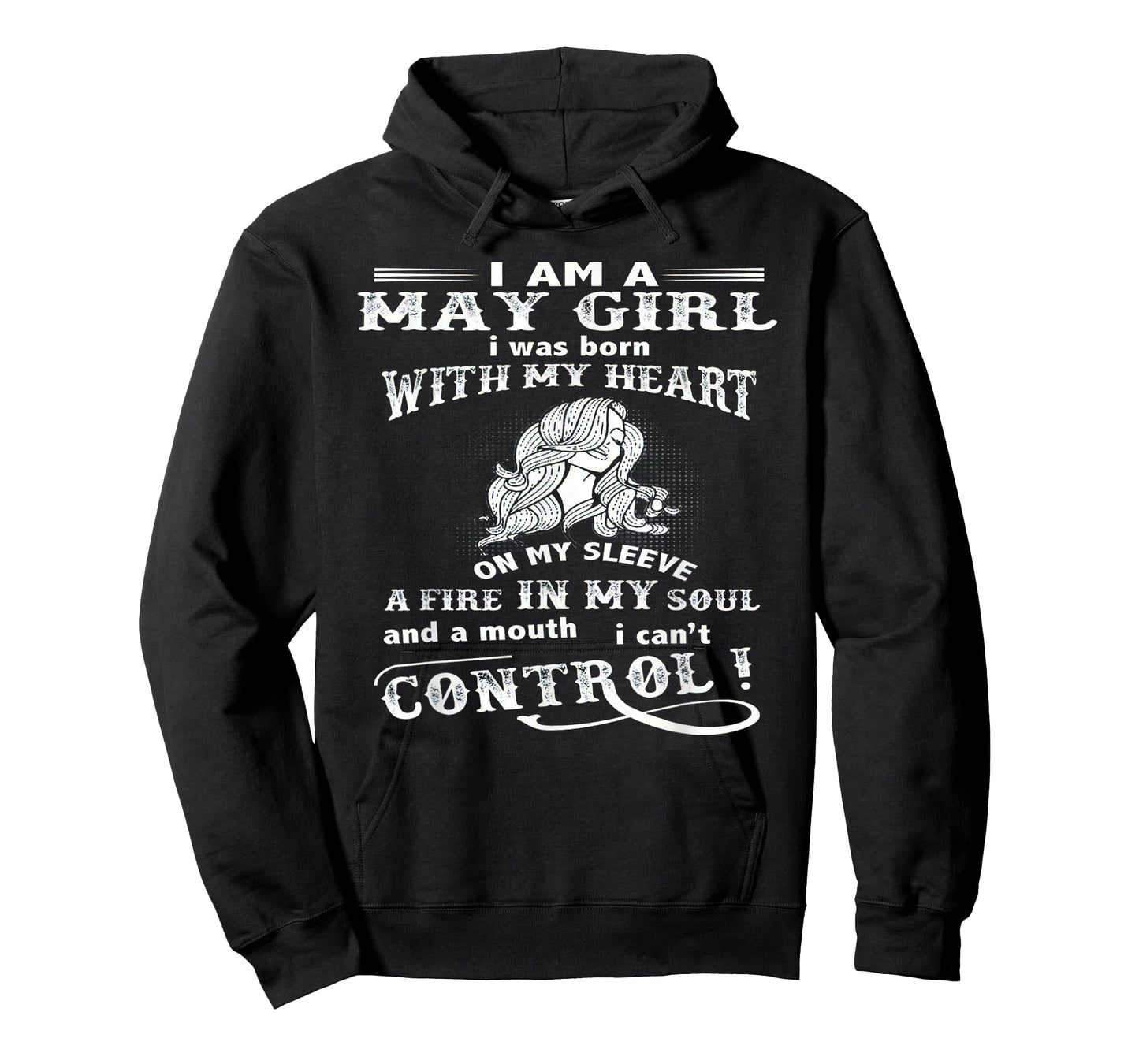 I'm A May Girl I Was Born With My Heart On My Sleeve T-Shirt