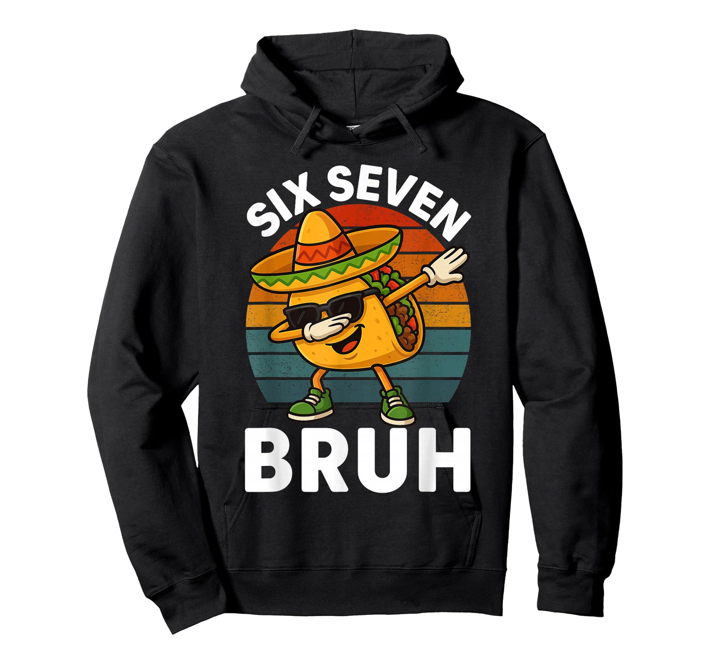 Six Seven 6 7 Meme Dabbing Taco Cinco de Mayo Food Dab Bruh T-Shirt