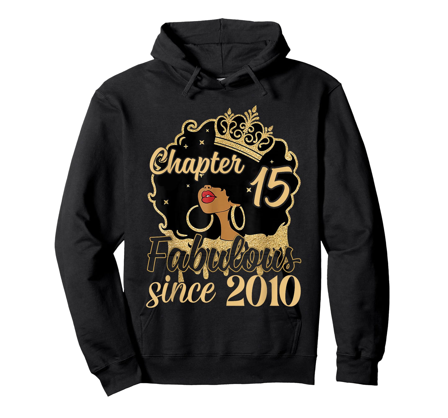 Chapter 15 Fabulous Since 2010 15th Birthday for Girls Women T-Shirt