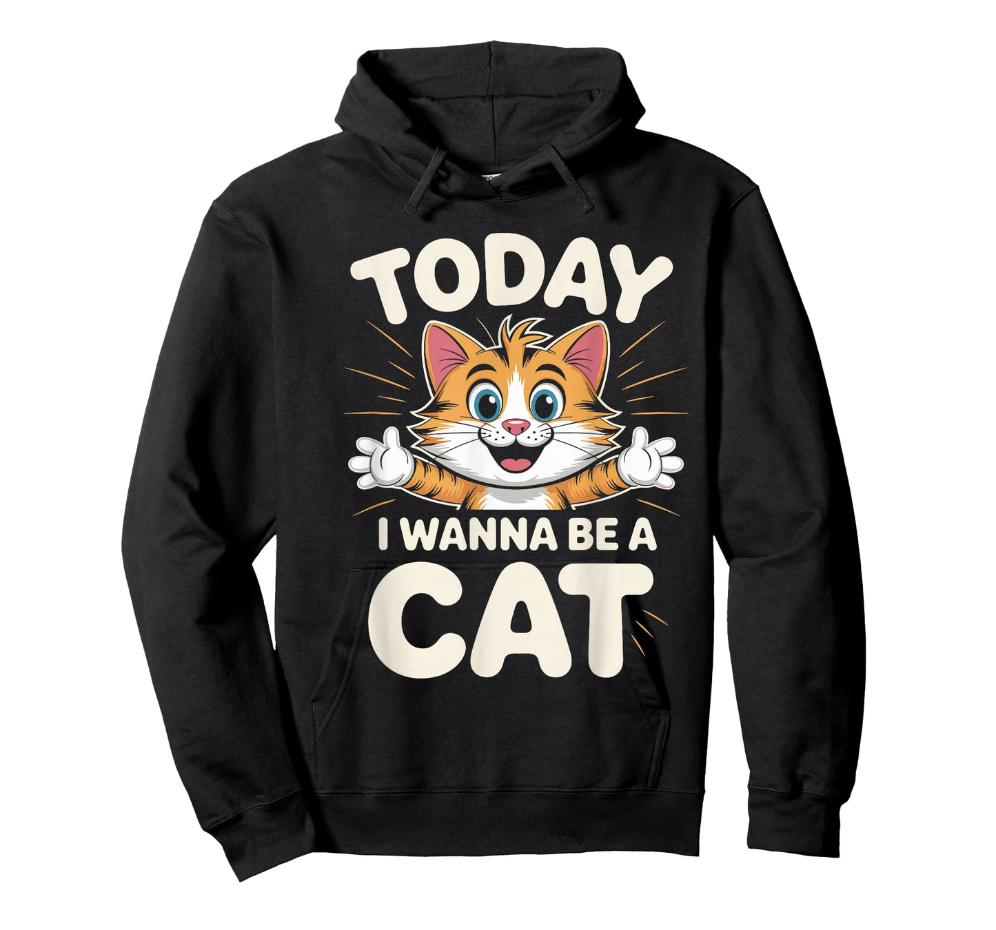 I Wanna Be A Cat Funny Cute Animal Humor Quote Kitten Pet T-Shirt