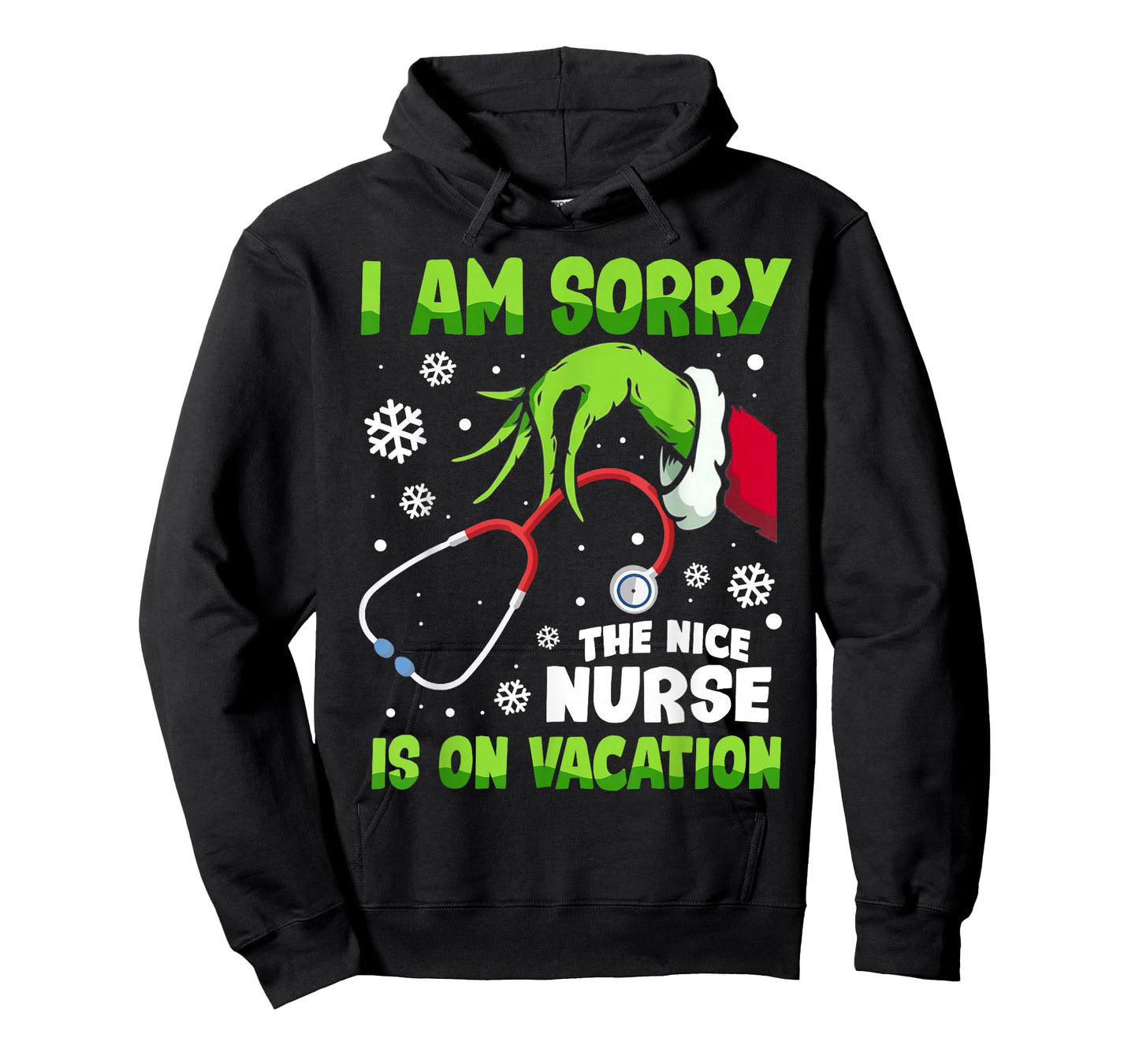 Christmas I Am Sorry The Nice Nurse is On Vacation T-Shirt