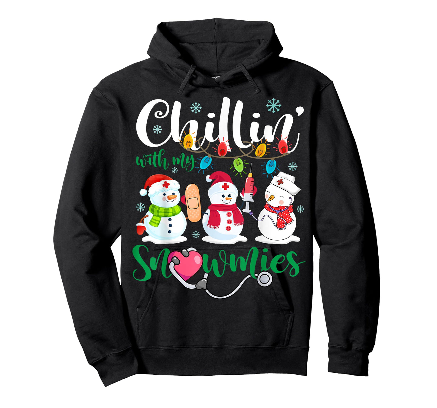 Chillin With My Snowmies Nurse Stethoscope Light Christmas T-Shirt