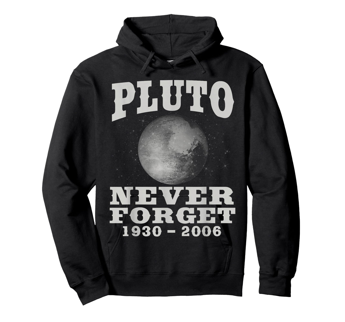 Pluto Never Forget - Funny Science Geek & Space Gift T-Shirt