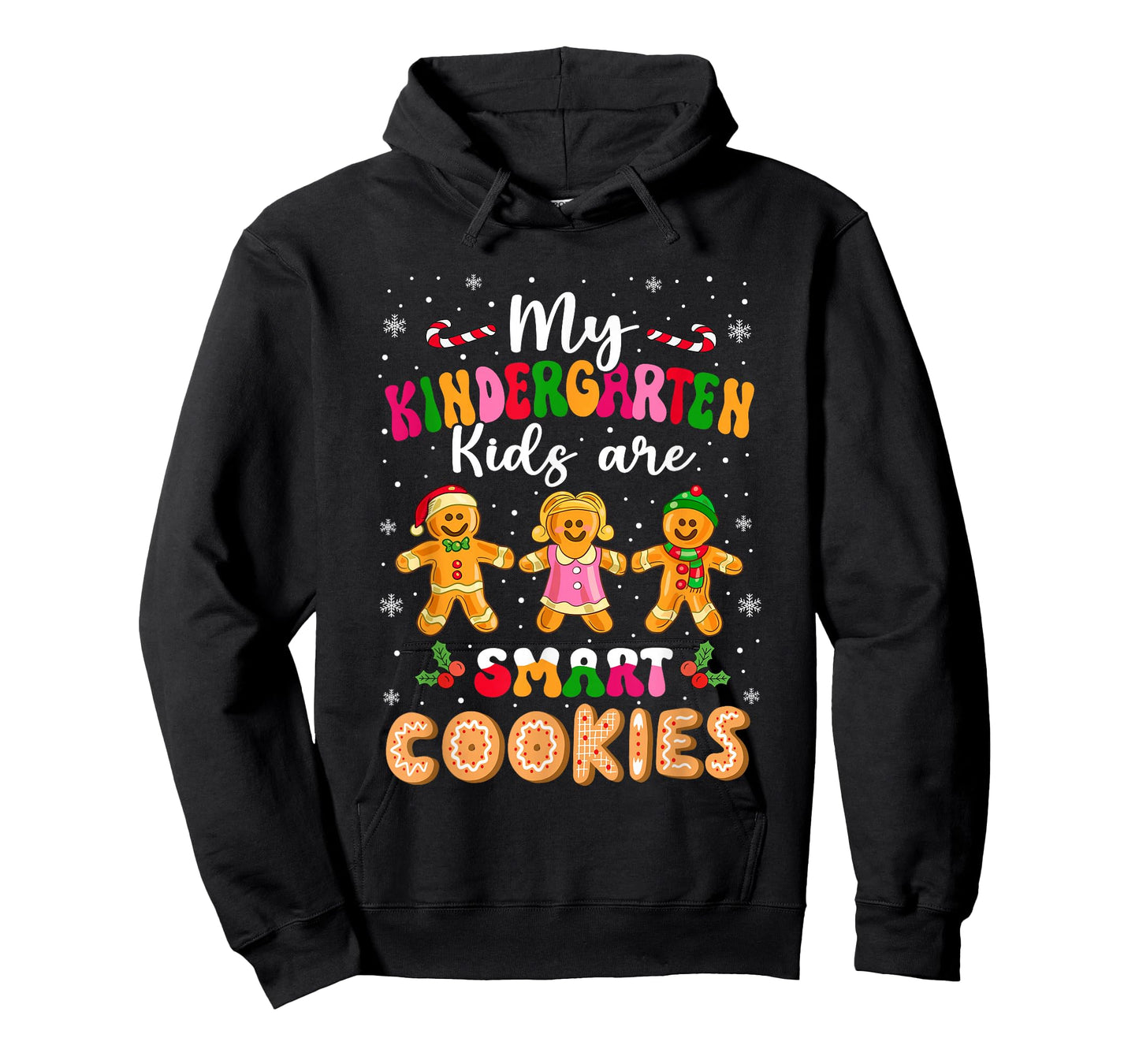 My Kindergarten Kids are Smart Cookies Teacher Christmas T-Shirt