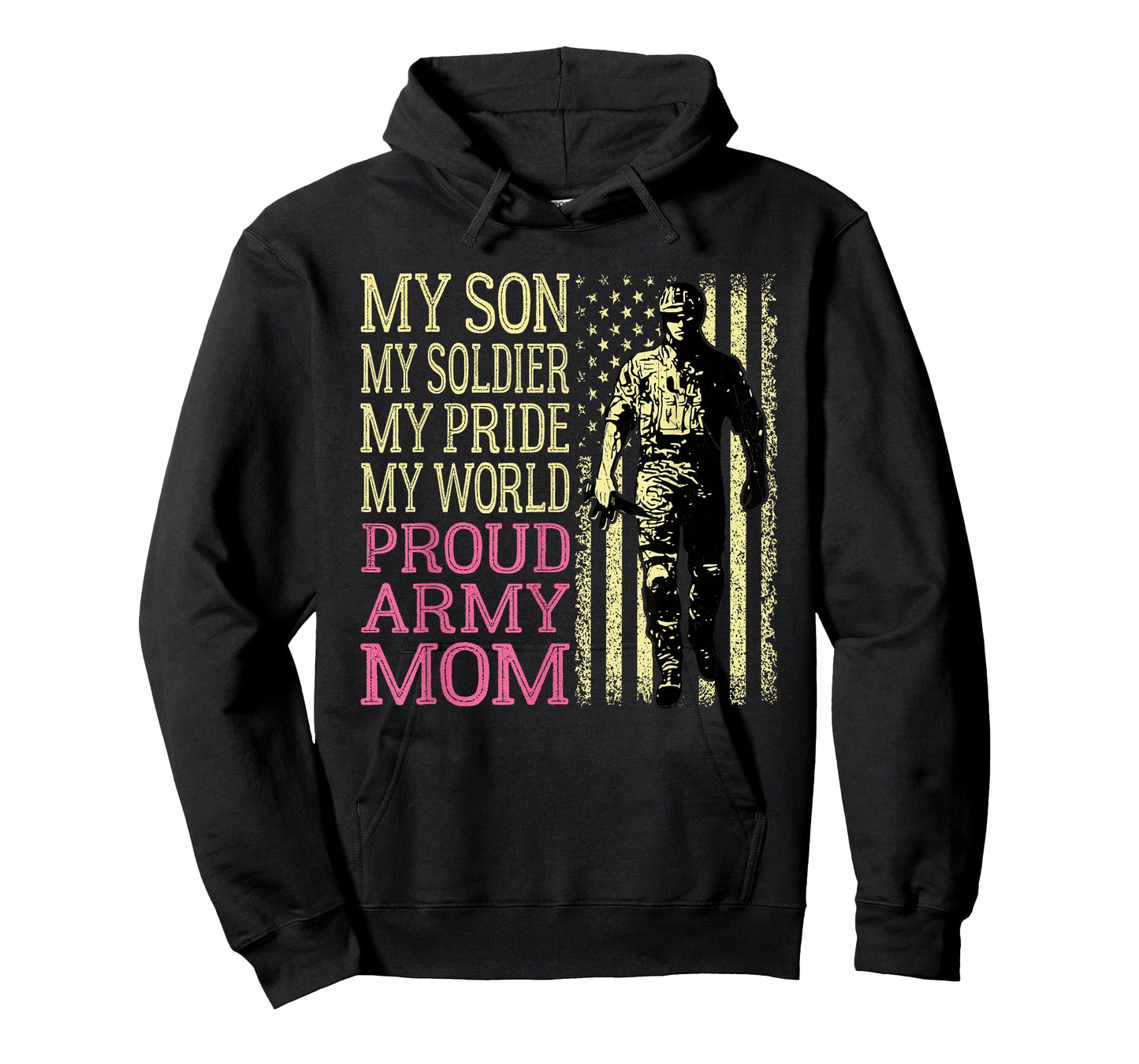 My Son My Soldier Hero Proud Army Mom US Military Mother T-Shirt