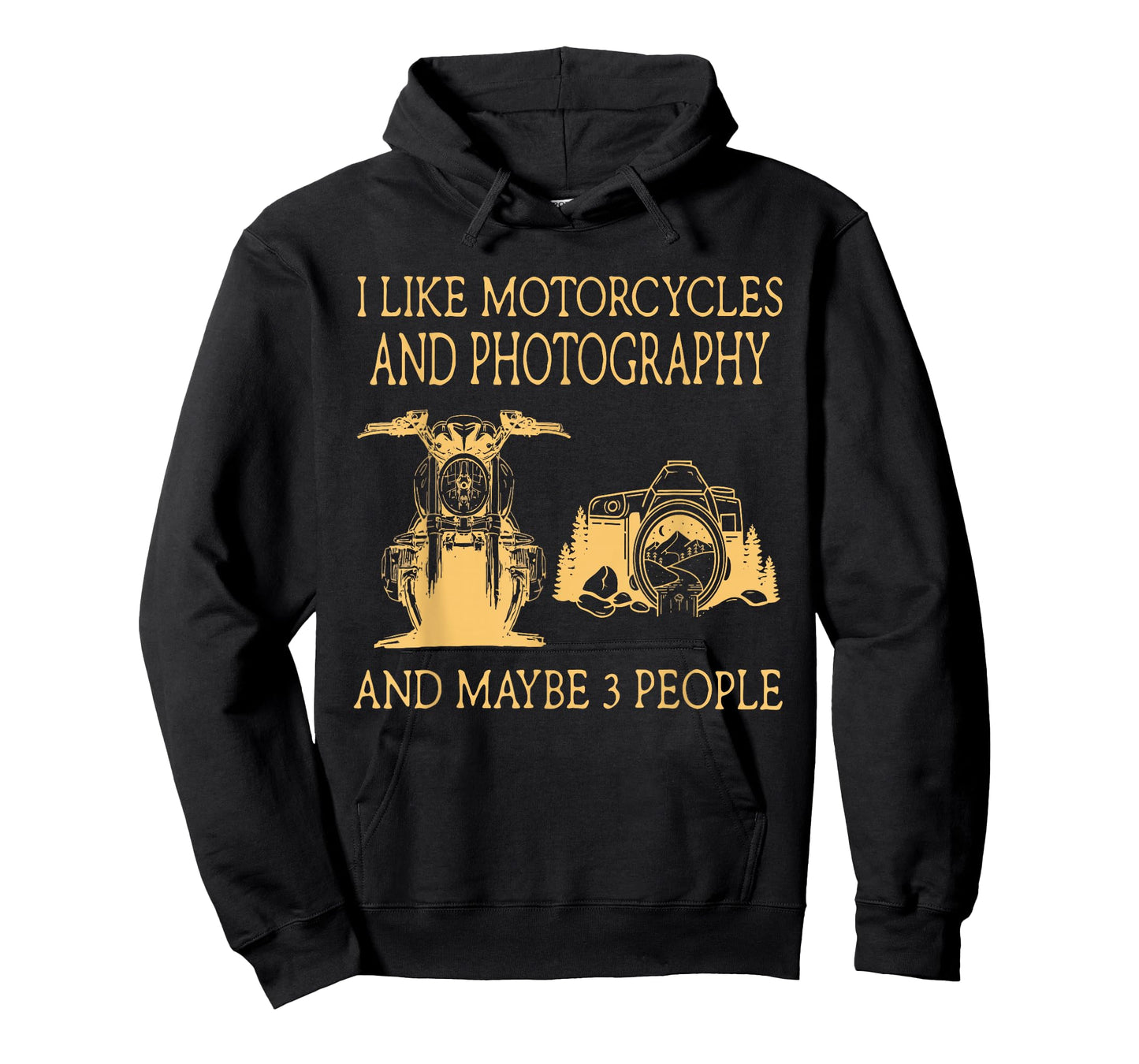 I Like Motorcycles And Photography And Maybe 3 People T-Shirt