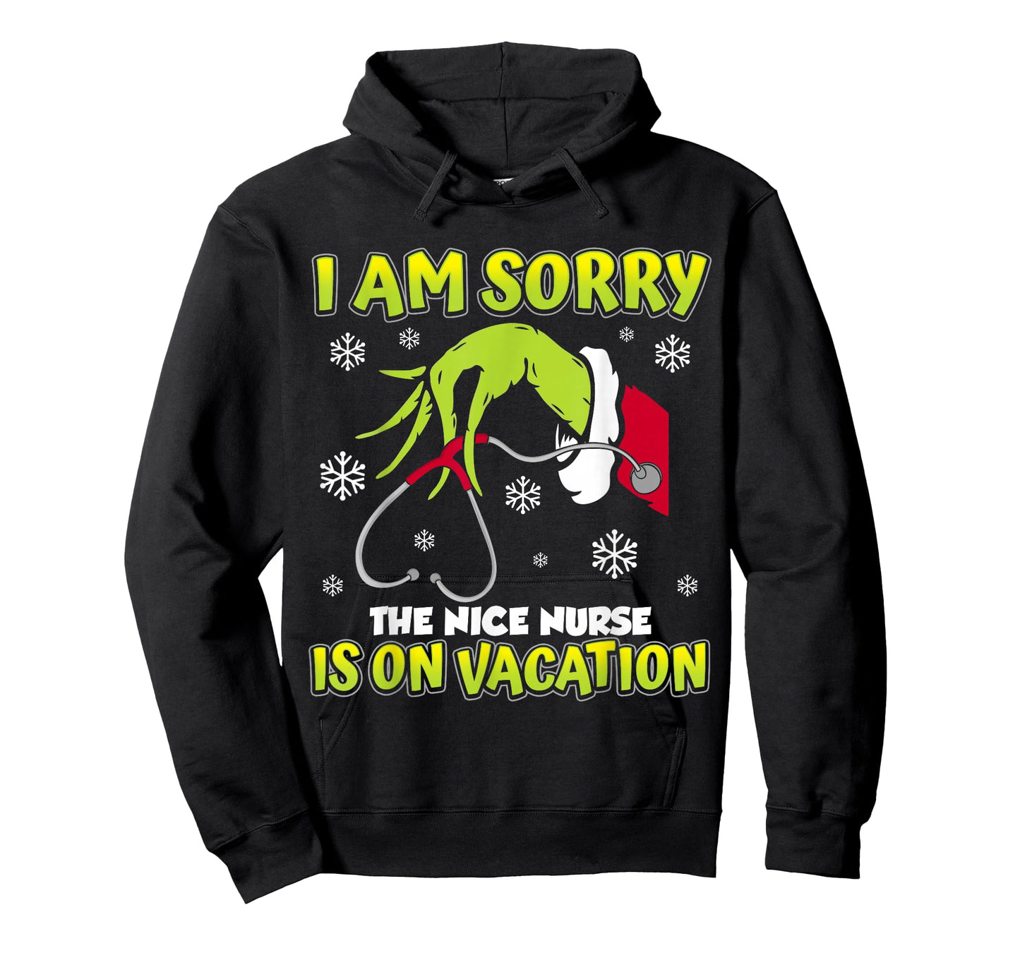 Christmas I Am Sorry The Nice Nurse is On Vacation T-Shirt