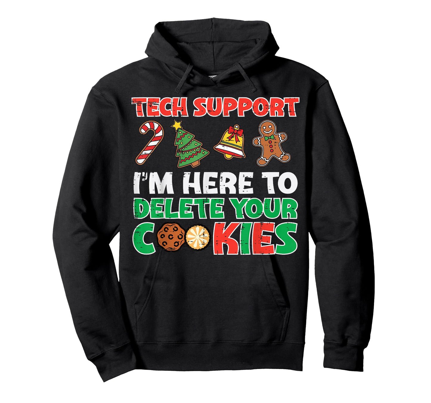 Christmas Tech Support Delete Cookies Funny Xmas Men Women T-Shirt