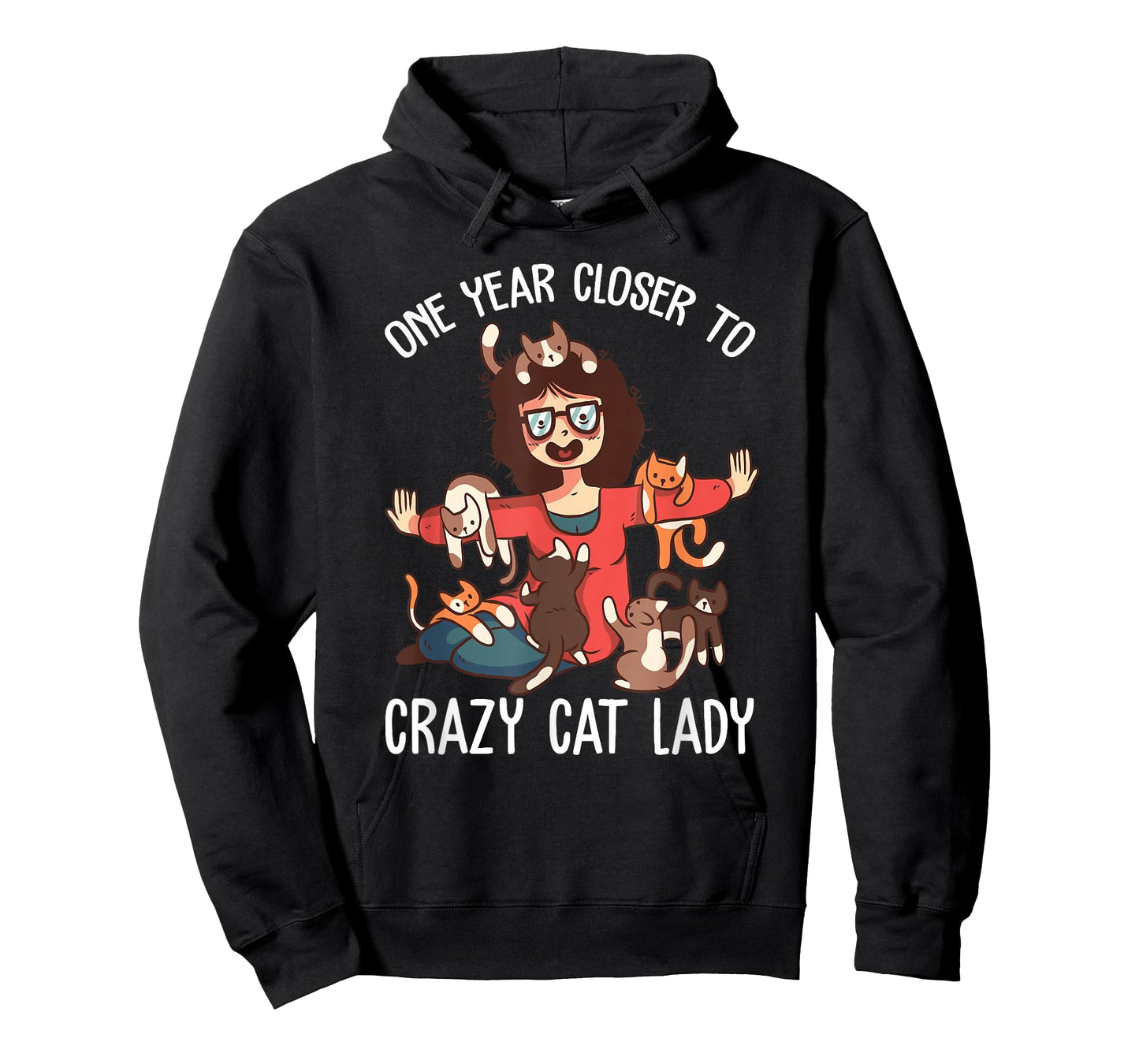 One year Closer to Crazy cat lady funny birthday Women T-Shirt