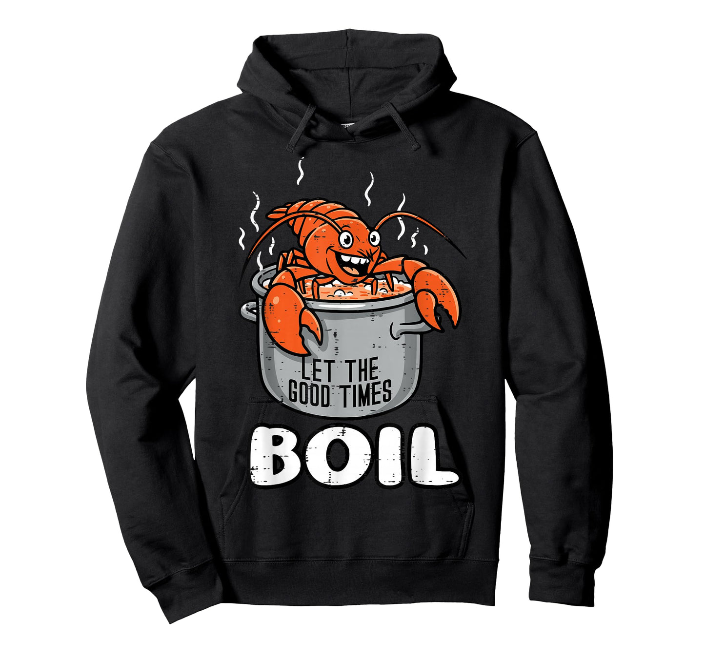 Crawfish Pot Let Good Times Boil Crayfish Women Men Kids T-Shirt