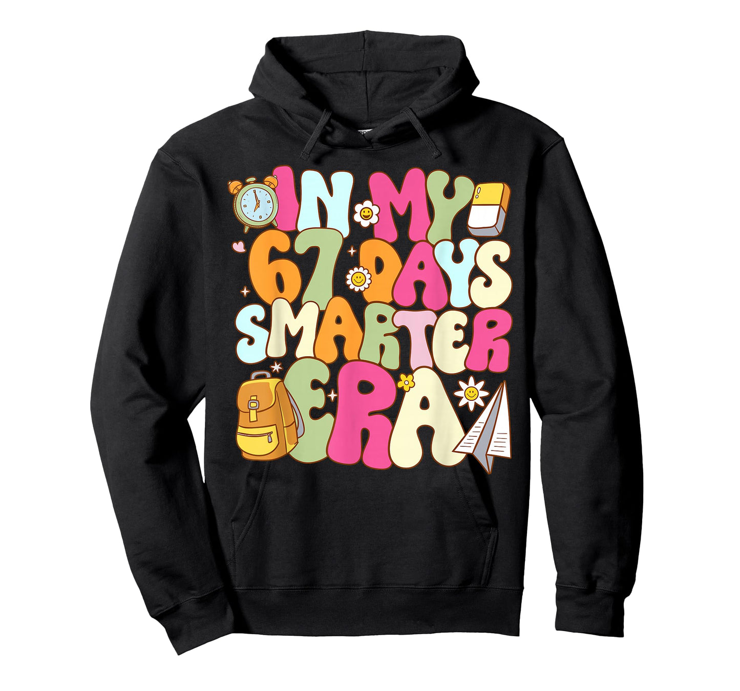 in My 67 Days Smarter Era Teacher 67th Day of School Student T-Shirt