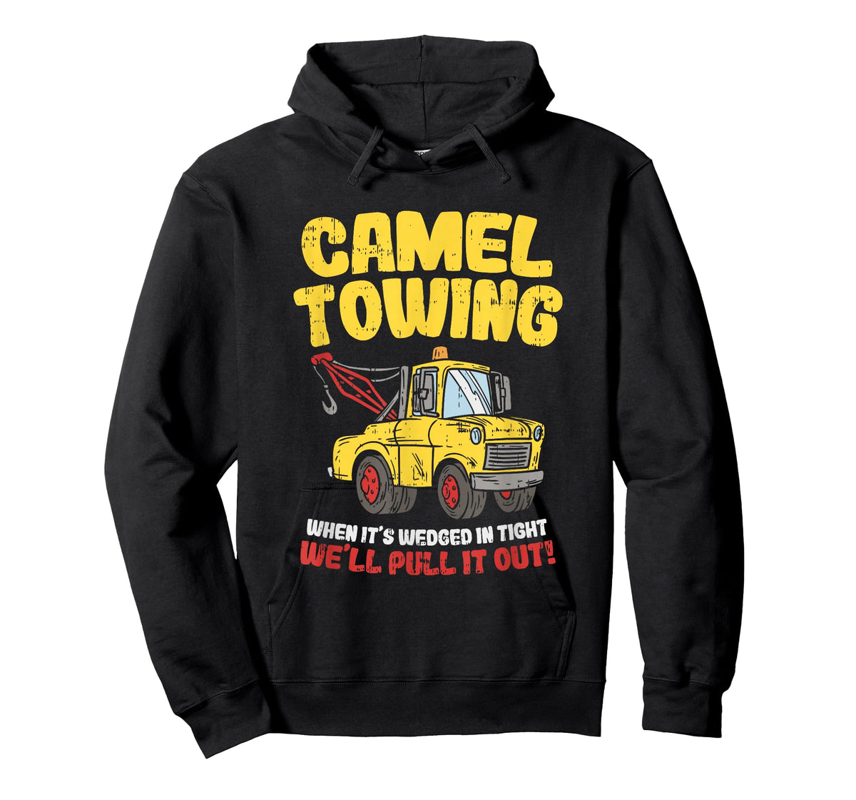 Camel Towing Funny Crude Tow Truck Recovery Workers Gift T-Shirt
