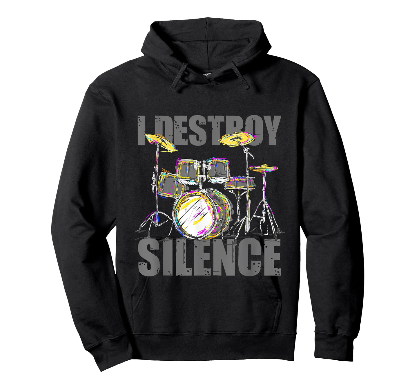 I Destroy Silence Drums T-Shirt